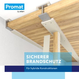 Sicherer Brandschutz für hybride Konstruktionen – schlank, geprüft, ästhetisch