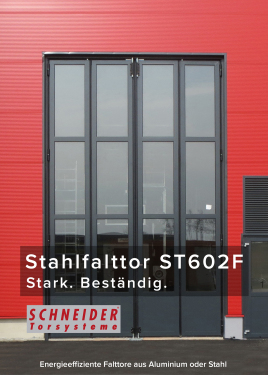 Stark. Beständig. SCHNEIDER Falttore. – Stahl ST602F