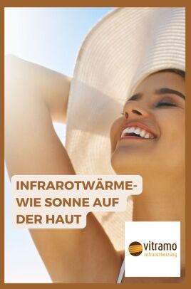 Wie Sonne auf der Haut – Infrarotwärme von Vitramo