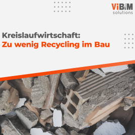 Baustelle Kreislaufwirtschaft: Warum das Bauen noch nicht im Recycling-Zeitalter angekommen ist