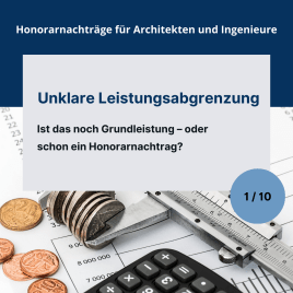 Unklare Leistungsabgrenzung im Architekten- und Ingenieurvertrag
