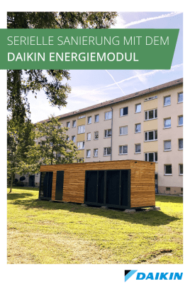 DAIKIN Energiemodul: für die serielle, energetische Sanierung von Bestandsgebäuden