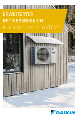 Erweiterter Betriebsbereich für Multi-Split Systeme
