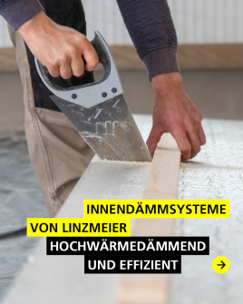 INNOVATIVE INNENDÄMMSYSTEME – LÖSUNGEN VOM DACHBODEN BIS ZUR KELLERDECKE
