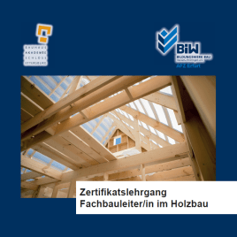 🎓 Zertifikatslehrgang Fachbauleiter/in im Holzbau