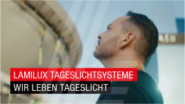 LAMILUX Tageslichtsysteme - Wir leben Tageslicht