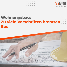 Wohnungsbau in Deutschland stockt – zu viele Vorschriften bremsen