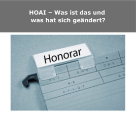HOAI – Was ist das und was hat sich geändert?