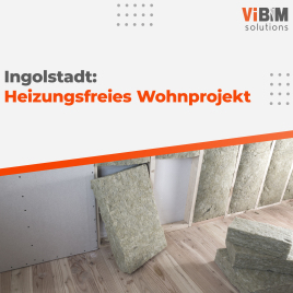 🏠 Heizungsfreies Wohnprojekt in Ingolstadt