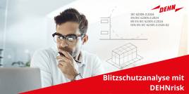 DEHNrisk: Neue Norm, neues Werkzeug - die Zukunft der Blitzschutz-Analyse