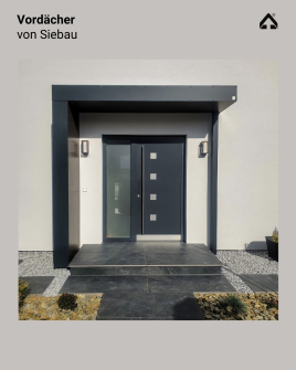 Vordächer von Siebau