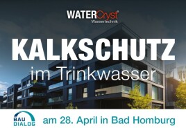 baudialog in Bad Homburg: Restplätze sichern & mehr über Kalkschutz als Betriebskostenbremse erfahren