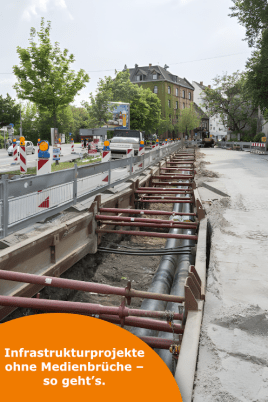 Infrastrukturprojekte ohne Medienbrüche – so geht’s.