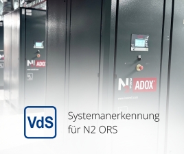 VdS bestätigt N2 ORS als Sonderanlage des Brandschutzes