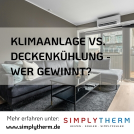 Sommerhitze im Gebäude? Warum herkömmliche Klimaanlagen ausgedient haben