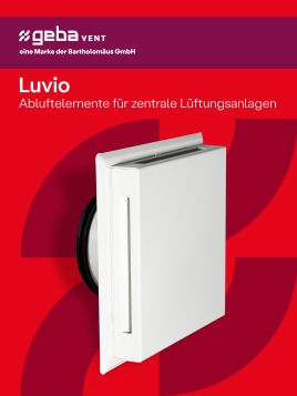 Luvio - für jeden Raum die passende Lösung