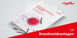 Schneller planen: LV für den Überspannungsschutz von Brandmeldeanlagen