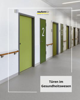 neuform-Türelemente im Gesundheitswesen