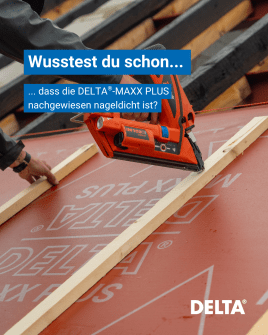 Nachgewiesen nageldicht – Die DELTA®-MAXX PLUS!