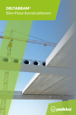 Slim-Floor-Tragwerke mit DELTABEAM®