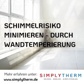 Bauphysikalische Sicherheit: Schimmelprävention durch homogene Wandtemperierung