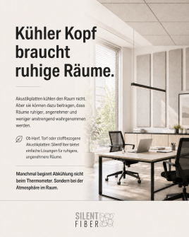 Kühler Kopf braucht ruhige Räume.