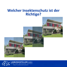 Welcher Insektenschutz ist der Richtige?