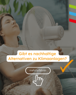 Sie suchen nachhaltige Alternativen zur Klimaanlage?