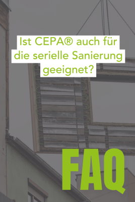 Ist CEPA® auch für serielle Sanierung geeignet?