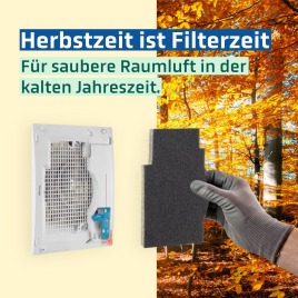 Herbstzeit- Zeit für Filterwechsel