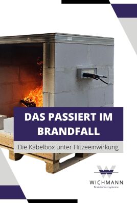 Kabelbox unter Hitzeeinwirkung: Brandschutzfunktion sichtbar gemacht 🔥