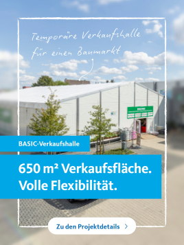Temporäre Verkaufshalle für einen Baumarkt