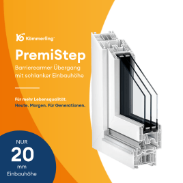 Kömmerling PremiStep – 20 mm Einbauhöhe. Maximale Praxistauglichkeit.