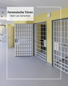 Forensische Türen: Wenn Sicherheit und Menschlichkeit zusammenkommen